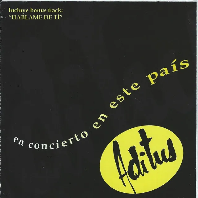 Aditus en concierto en este país