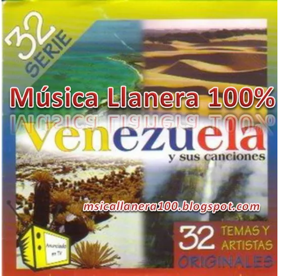 Serie 32, Venezuela y sus canciones